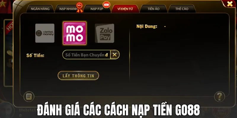 Đánh giá các cách nạp tiền GO88
