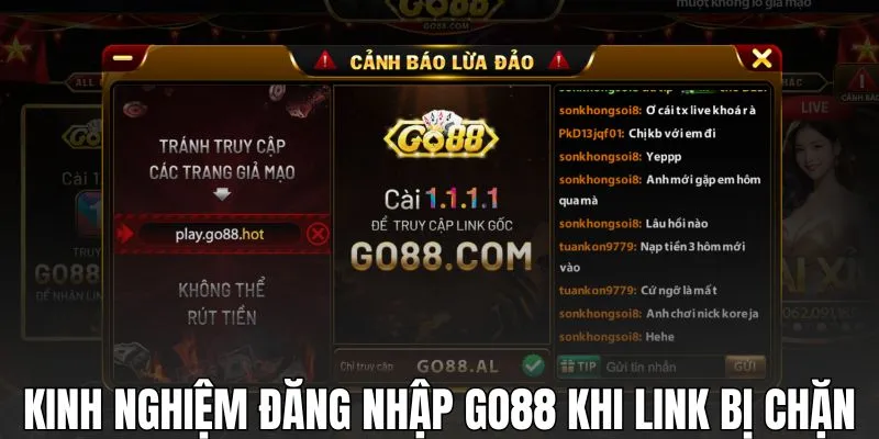 Kinh nghiệm đăng nhập GO88 khi link bị chặn
