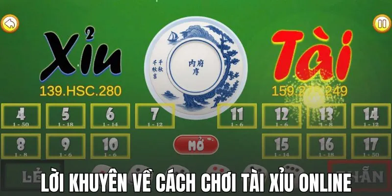 Lời khuyên về cách chơi tài xỉu online dành cho bạn