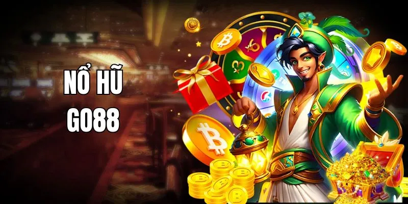 Nổ Hũ GO88: Săn Jackpot Khủng, Đổi Thưởng Dễ Dàng