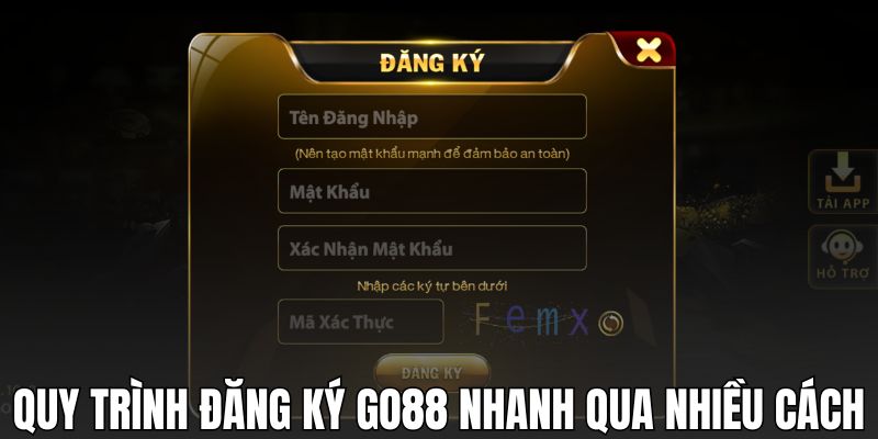 Quy trình đăng ký GO88 nhanh qua nhiều cách