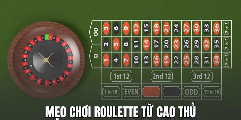Vận dụng kinh nghiệm chơi Roulette hiệu quả