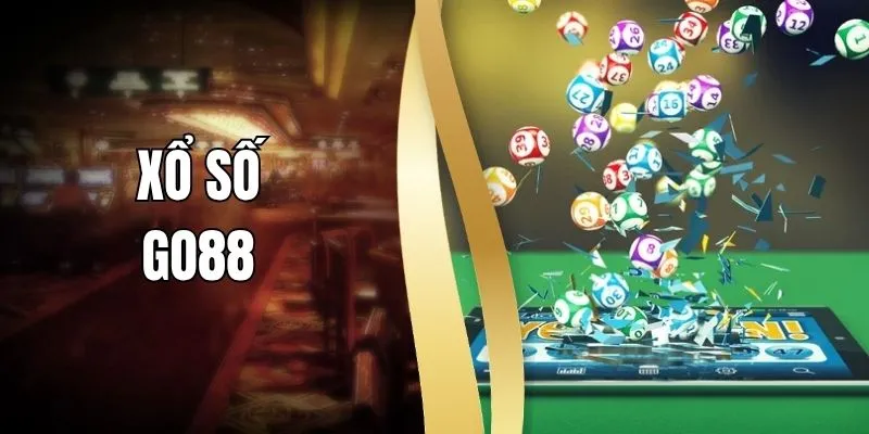 Xổ Số GO88 - Trải Nghiệm Nhanh Gọn, Đa Dạng Hình Thức